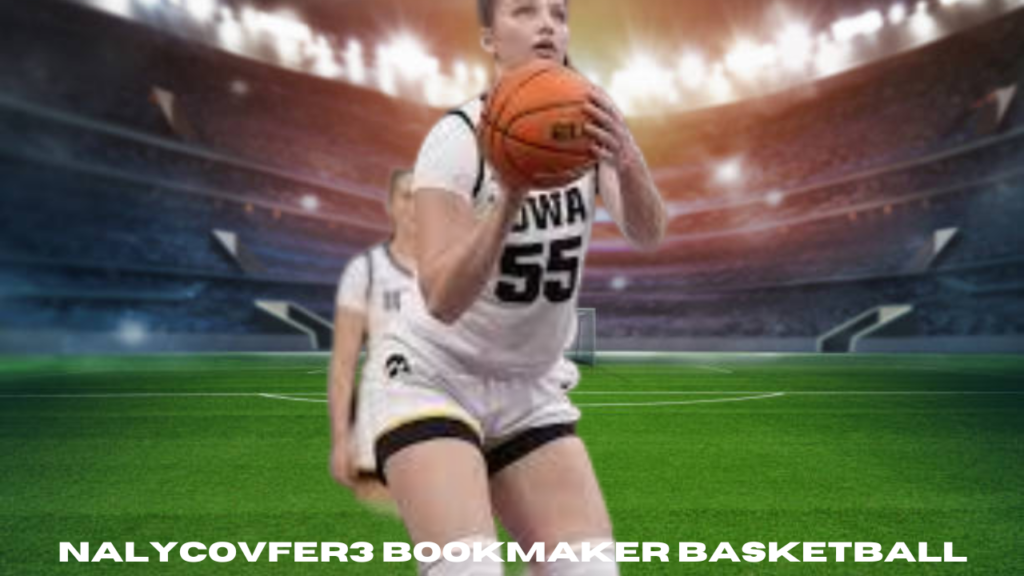 nalycovfer3 bookmaker basketball