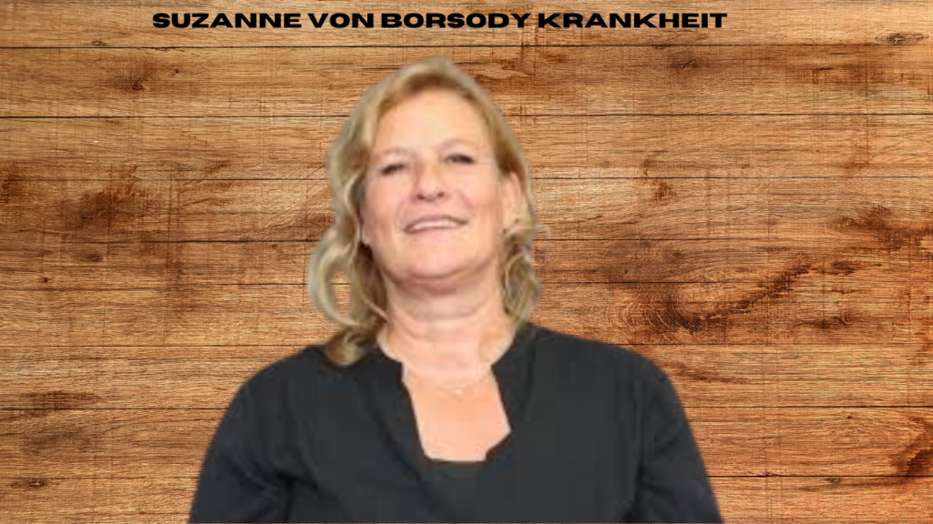 suzanne von borsody krankheit